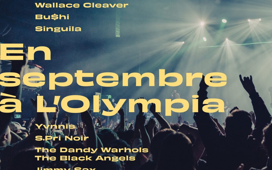 SEPTEMBRE A L’OLYMPIA